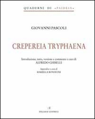 Crepereia tryphaena. Ediz. italiana - Librerie.coop