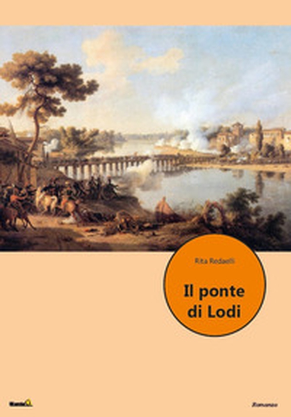 Il ponte di Lodi - Librerie.coop Il ponte di Lodi - Librerie.coop