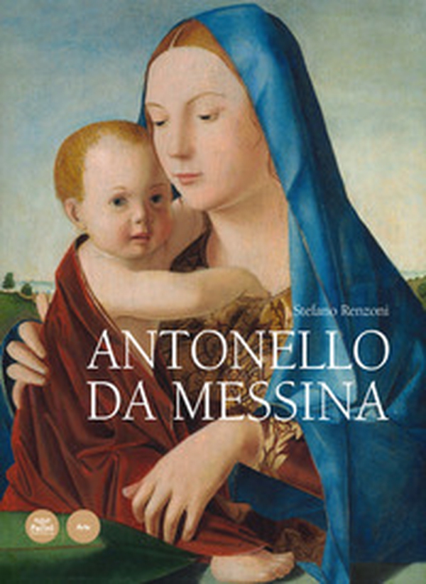 Antonello da Messina - Librerie.coop Antonello da Messina - Librerie.coop