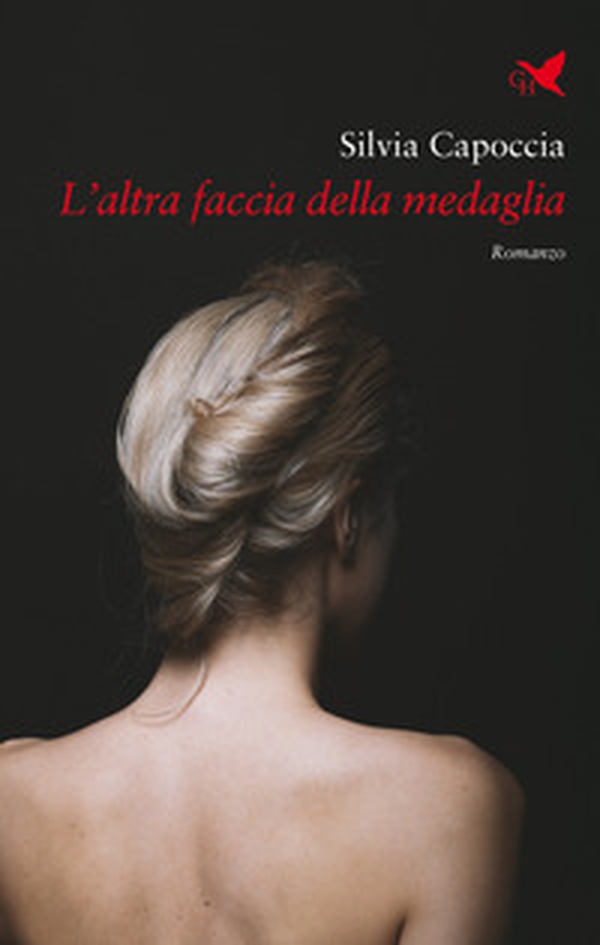 L'altra faccia della medaglia - Librerie.coop L'altra faccia della medaglia - Librerie.coop