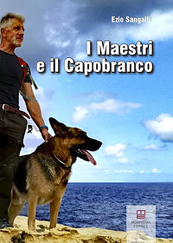 I maestri e il capobranco - Librerie.coop I maestri e il capobranco - Librerie.coop