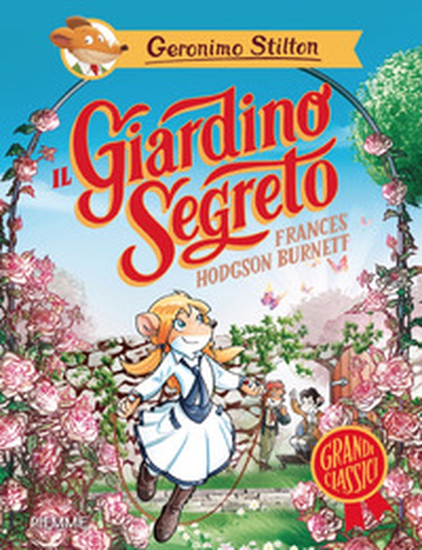 Il giardino segreto di Frances Hodgson Burnett - Librerie.coop