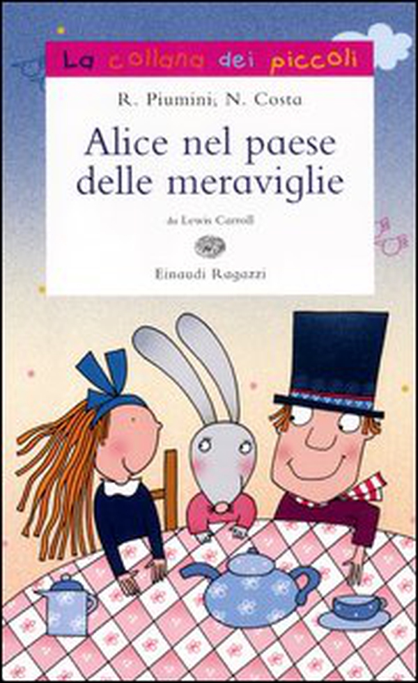 Alice nel paese delle meraviglie - Librerie.coop Alice nel paese delle meraviglie - Librerie.coop
