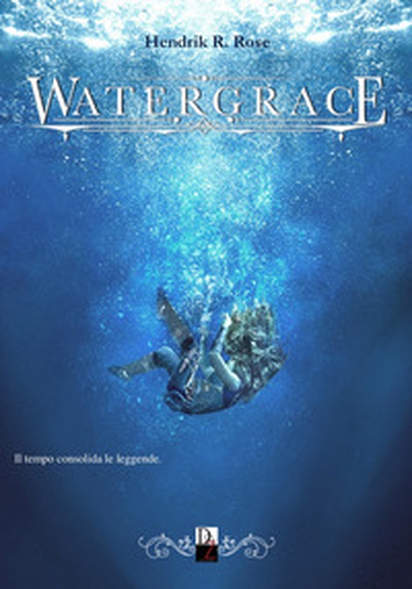 Watergrace - Librerie.coop Watergrace - Librerie.coop