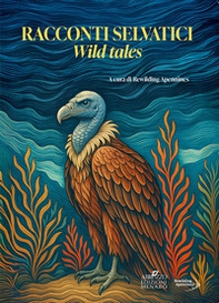 Racconti selvatici-Wild tales - Librerie.coop Racconti selvatici-Wild tales - Librerie.coop