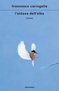L'attesa dell'alba - Librerie.coop