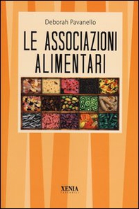 Le associazioni alimentari - Librerie.coop Le associazioni alimentari - Librerie.coop