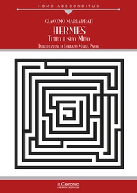 Hermes. Tutto il suo mito - Librerie.coop