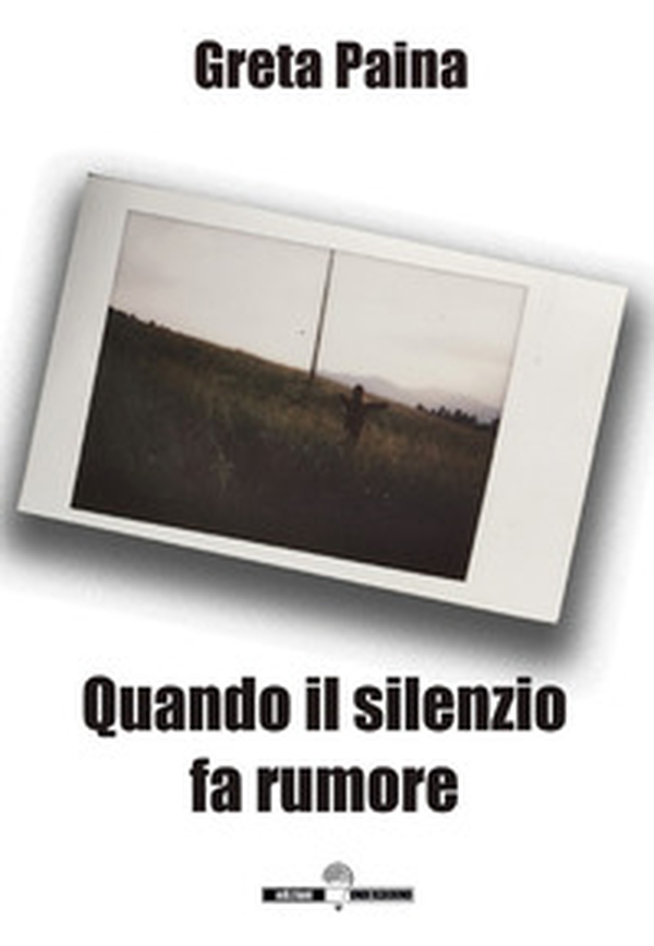 Quando il silenzio fa rumore - Librerie.coop Quando il silenzio fa rumore - Librerie.coop