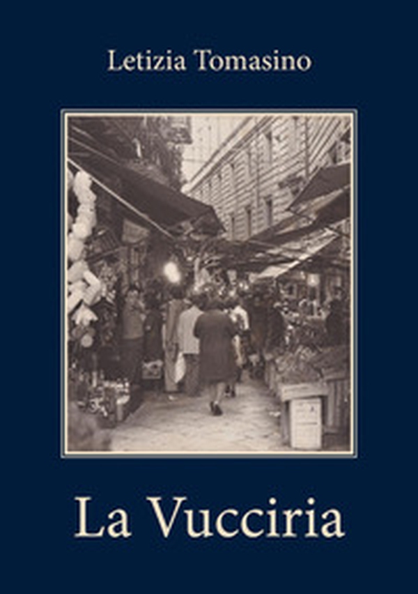 La Vucciria - Librerie.coop La Vucciria - Librerie.coop