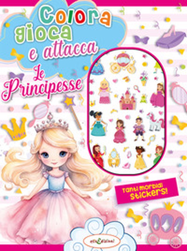 Colora gioca attacca le principesse. Activity book con puffy stickers - Librerie.coop Colora gioca attacca le principesse. Activity book con puffy stickers - Librerie.coop