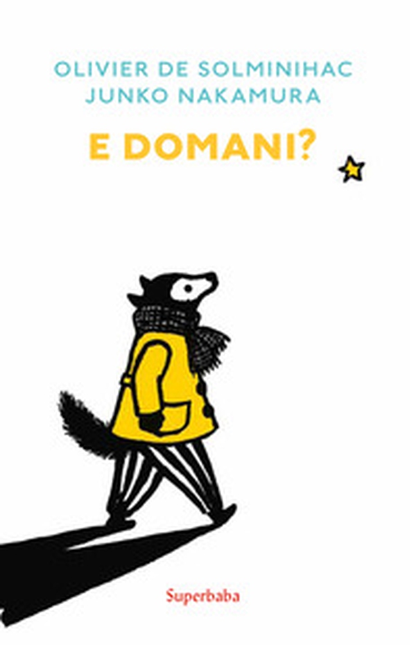 E domani? - Librerie.coop E domani? - Librerie.coop