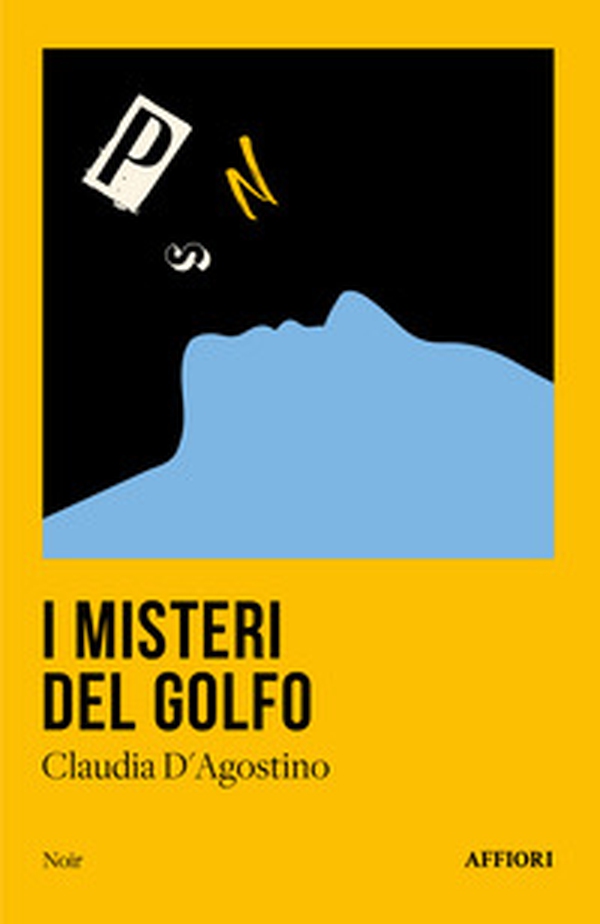 I misteri del Golfo - Librerie.coop I misteri del Golfo - Librerie.coop