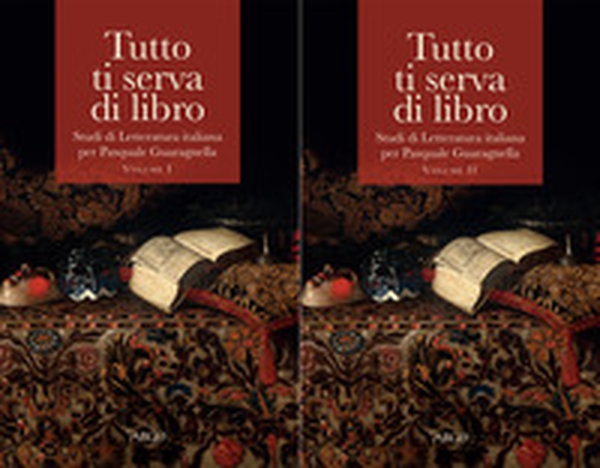 Tutto ti serva di libro. Studi di letteratura italiana per Pasquale Guaragnella - Librerie.coop Tutto ti serva di libro. Studi di letteratura italiana per Pasquale Guaragnella - Librerie.coop