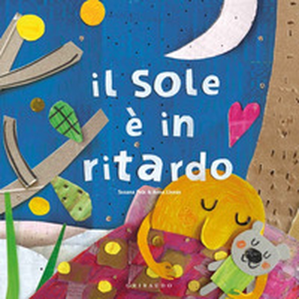 Il sole è in ritardo - Librerie.coop Il sole è in ritardo - Librerie.coop
