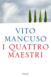 I quattro maestri - Librerie.coop I quattro maestri - Librerie.coop