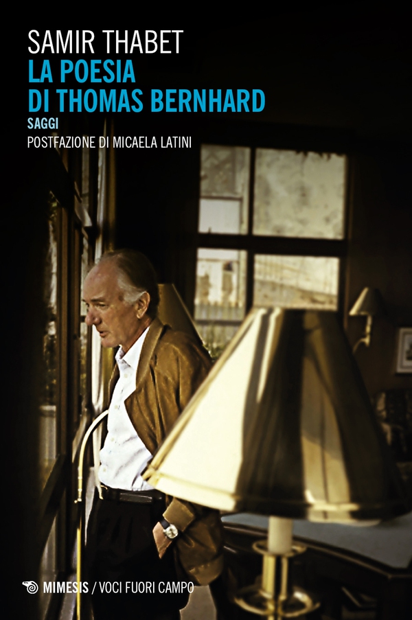 La poesia di Thomas Bernhard - Librerie.coop La poesia di Thomas Bernhard - Librerie.coop