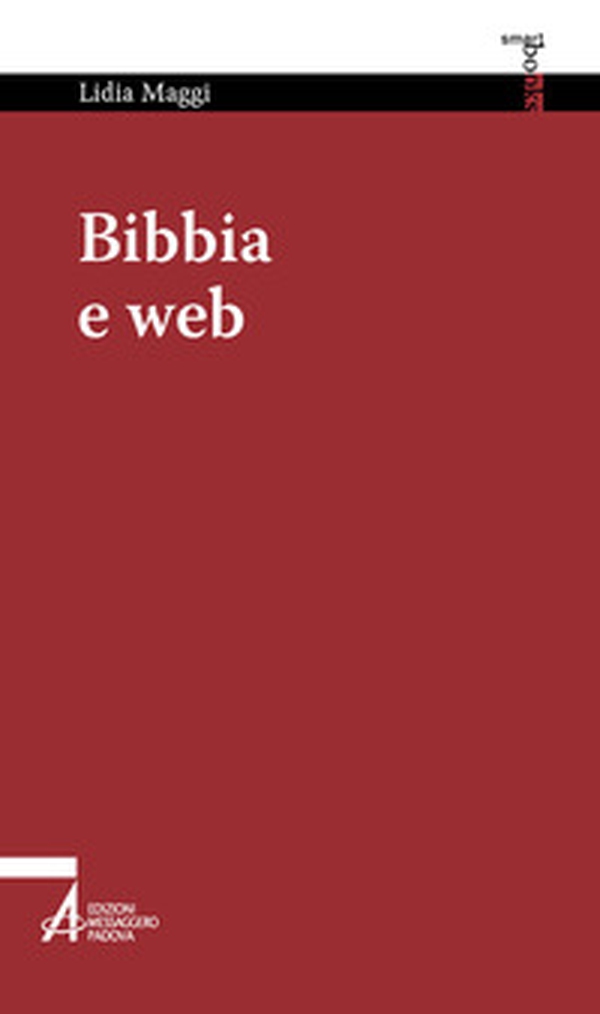 Bibbia e web. Navigare nella vita - Librerie.coop Bibbia e web. Navigare nella vita - Librerie.coop