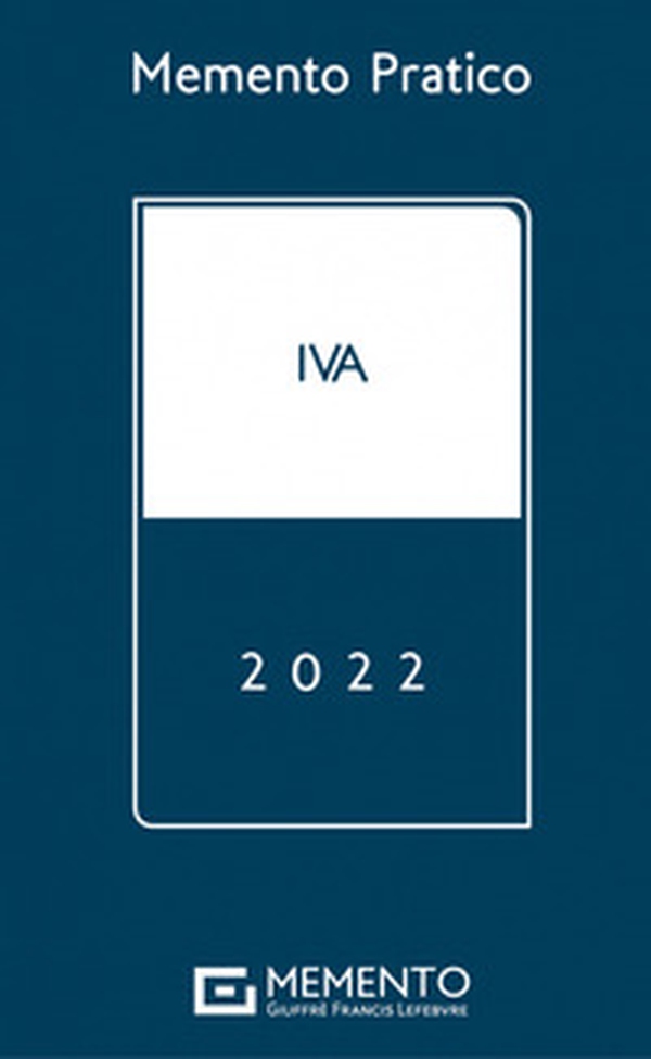 Memento IVA 2022 - Librerie.coop Memento IVA 2022 - Librerie.coop