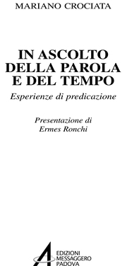 In ascolto della parola e del tempo. Esperienze di predicazione - Librerie.coop