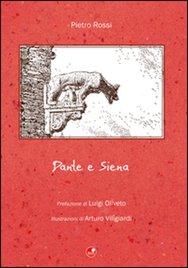 Dante e Siena - Librerie.coop Dante e Siena - Librerie.coop