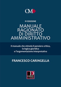 Manuale ragionato di diritto amministrativo - Librerie.coop
