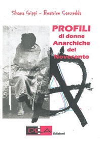 Profili di donne anarchiche del Novecento - Librerie.coop