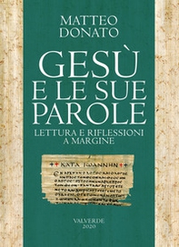 Gesù e le sue parole. LetturA e riflessioni a margine - Librerie.coop Gesù e le sue parole. LetturA e riflessioni a margine - Librerie.coop