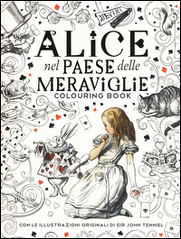 Alice nel paese delle meraviglie. Colouring book - Librerie.coop Alice nel paese delle meraviglie. Colouring book - Librerie.coop