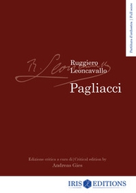 Pagliacci. Partitura d'orchestra. Ediz. italiana e inglese - Librerie.coop