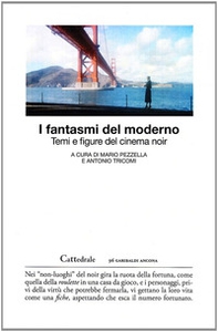 I fantasmi del moderno - Librerie.coop