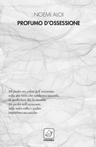 Profumo d'ossessione - Librerie.coop