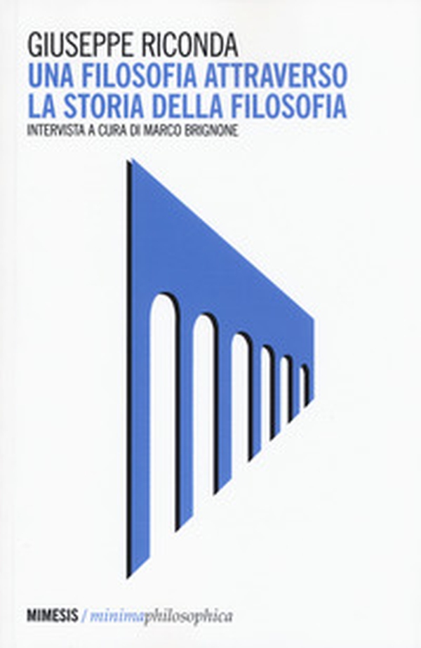 Una filosofia attraverso la storia della filosofia - Librerie.coop Una filosofia attraverso la storia della filosofia - Librerie.coop