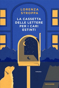 La cassetta delle lettere per i cari estinti - Librerie.coop