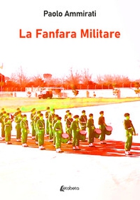 La fanfara militare - Librerie.coop