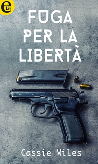 Fuga per la libertà (eLit) - Librerie.coop Fuga per la libertà (eLit) - Librerie.coop