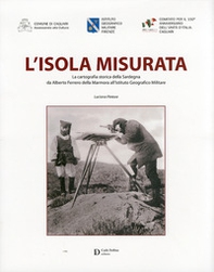 Isola murata. La cartografia storica della Sardegna - Librerie.coop