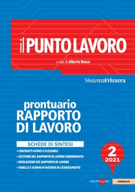Il Punto Lavoro 2/2021 - Prontuario del Rapporto di Lavoro - Librerie.coop Il Punto Lavoro 2/2021 - Prontuario del Rapporto di Lavoro - Librerie.coop