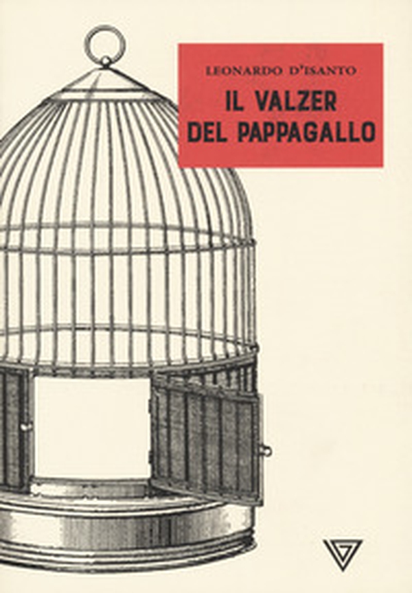 Il valzer del pappagallo - Librerie.coop Il valzer del pappagallo - Librerie.coop