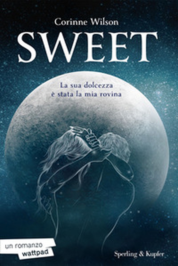 Sweet. Ediz. italiana - Librerie.coop Sweet. Ediz. italiana - Librerie.coop