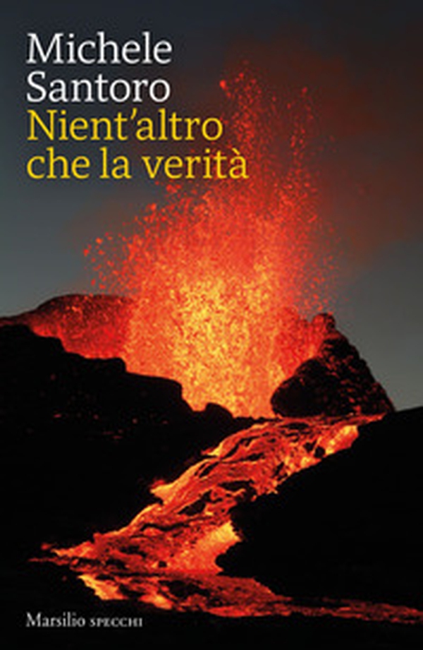 Nient'altro che la verità - Librerie.coop Nient'altro che la verità - Librerie.coop