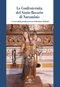 La Confraternita del Santo Rosario di Nuraminis - Librerie.coop