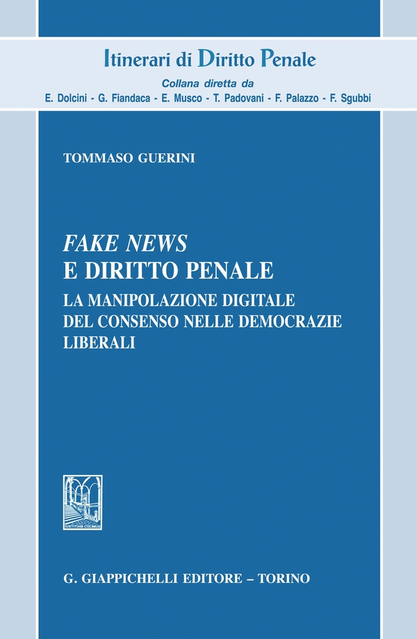 Fake news e diritto penale - Librerie.coop Fake news e diritto penale - Librerie.coop