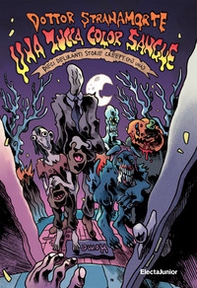 Una zucca color sangue. Dieci deliranti storie creepy (più una) - Librerie.coop