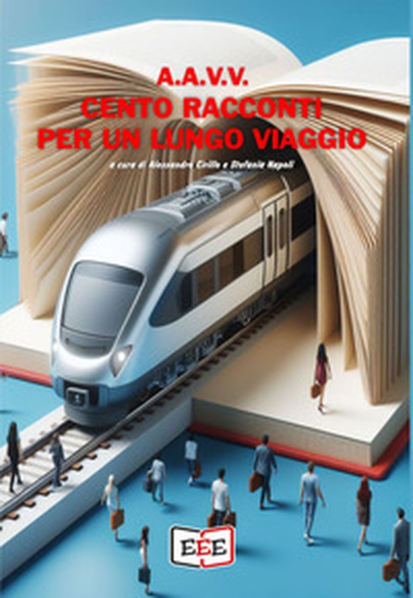 Cento racconti per un lungo viaggio - Librerie.coop Cento racconti per un lungo viaggio - Librerie.coop