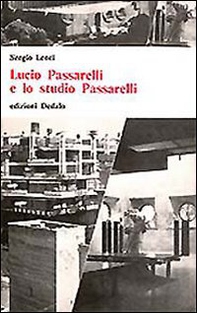 Lucio Passarelli e lo studio Passarelli - Librerie.coop