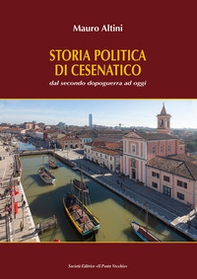 Storia politica di Cesenatico. Dal secondo dopoguerra ad oggi - Librerie.coop Storia politica di Cesenatico. Dal secondo dopoguerra ad oggi - Librerie.coop