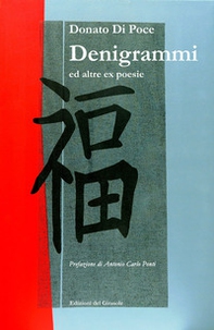 Denigrammi ed altre ex poesie - Librerie.coop