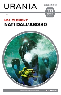 Nati dall'abisso (Urania) - Librerie.coop