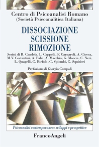 Dissociazione scissione rimozione - Librerie.coop Dissociazione scissione rimozione - Librerie.coop